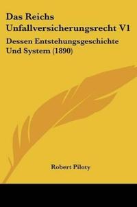 Piloty, R: Reichs Unfallversicherungsrecht V1