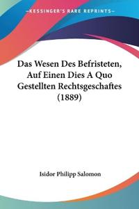 Salomon, I: Wesen Des Befristeten, Auf Einen Dies A Quo Gest