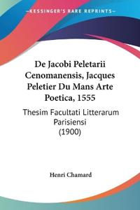 De Jacobi Peletarii Cenomanensis, Jacques Peletier Du Mans Arte Poetica, 1555