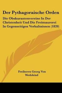 Wedekind, F: Pythagoraische Orden