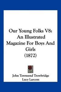 Our Young Folks V8