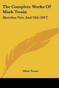 The Complete Works Of Mark Twain