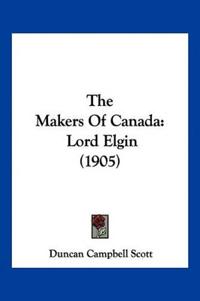 The Makers Of Canada