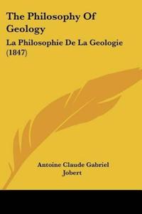The Philosophy Of Geology
