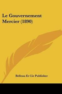 Le Gouvernement Mercier (1890)