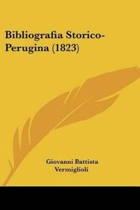 Bibliografia Storico-Perugina (1823)