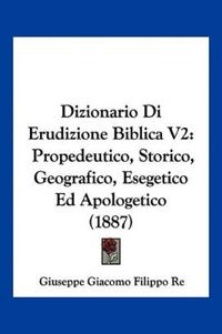 Dizionario Di Erudizione Biblica V2
