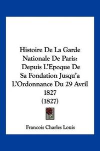 Histoire De La Garde Nationale De Paris
