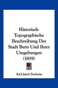 Durheim, K: Historisch-Topographische Beschreibung Der Stadt