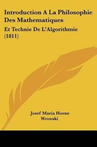 Introduction A La Philosophie Des Mathematiques