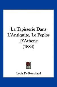 La Tapisserie Dans L'Antiquite, Le Peplos D'Athene (1884)