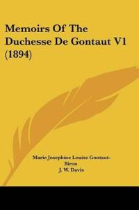 Memoirs Of The Duchesse De Gontaut V1 (1894)