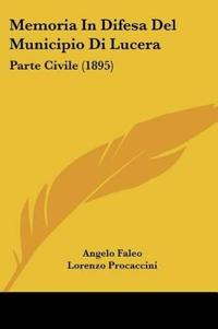 Memoria In Difesa Del Municipio Di Lucera