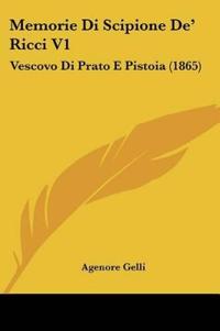 Bokomslag för "Memorie Di Scipione De' Ricci V1"