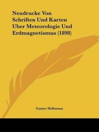 Neudrucke Von Schriften Und Karten Uber Meteorologie Und Erd