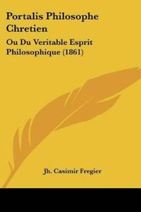 Portalis Philosophe Chretien