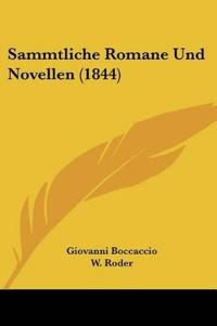 Boccaccio, G: Sammtliche Romane Und Novellen (1844)