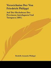 Philippi, R: Verzeichniss Der Von Friedrich Philippi