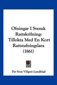 Ofningar I Svensk Rattskrifning