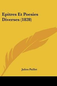 Epitres Et Poesies Diverses (1828)