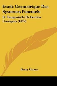 Etude Geometrique Des Systemes Ponctuels