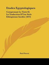 Etudes Egyptologiques