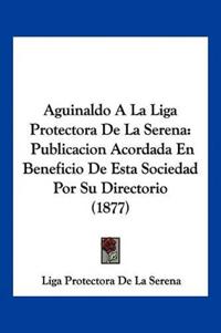 Aguinaldo A La Liga Protectora De La Serena