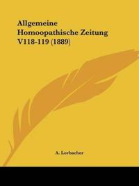 Allgemeine Homoopathische Zeitung V118-119 (1889)