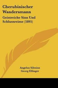 Cherubinischer Wandersmann