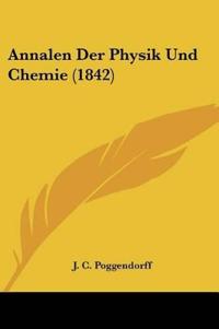 Annalen Der Physik Und Chemie (1842)