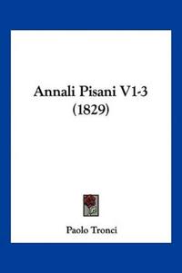 Annali Pisani V1-3 (1829)