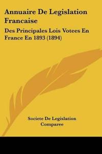 Annuaire De Legislation Francaise