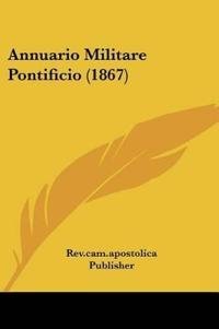 Annuario Militare Pontificio (1867)