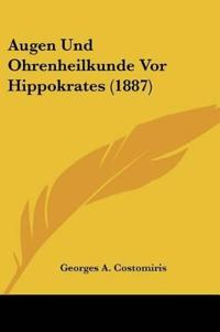 Costomiris, G: Augen Und Ohrenheilkunde Vor Hippokrates (188