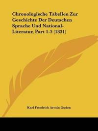 Guden, K: Chronologische Tabellen Zur Geschichte Der Deutsch