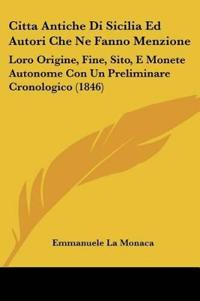 Citta Antiche Di Sicilia Ed Autori Che Ne Fanno Menzione