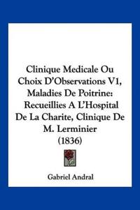 Clinique Medicale Ou Choix D'Observations V1, Maladies De Poitrine