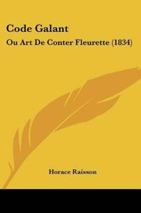 Raisson, H: Code Galant