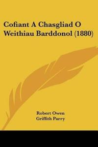 Cofiant a Chasgliad O Weithiau Barddonol (1880)