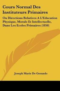Cours Normal Des Instituteurs Primaires