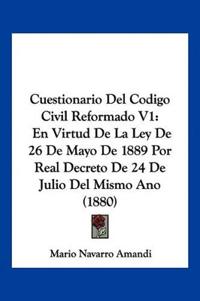 Cuestionario Del Codigo Civil Reformado V1