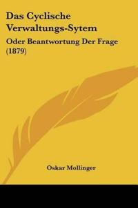 Mollinger, O: Cyclische Verwaltungs-Sytem