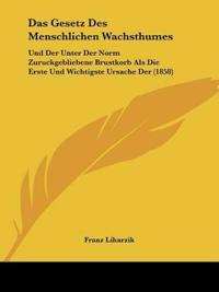 Liharzik, F: Gesetz Des Menschlichen Wachsthumes