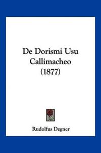 De Dorismi Usu Callimacheo (1877)