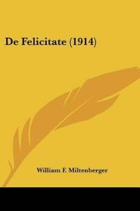 De Felicitate (1914)