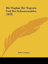 Caspary, R: Nuphar Der Vogesen Und Des Schwarzwaldes (1870)