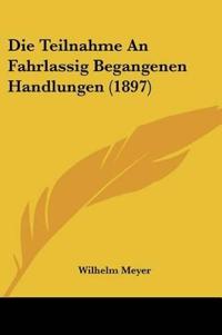 Meyer, W: Teilnahme An Fahrlassig Begangenen Handlungen (189