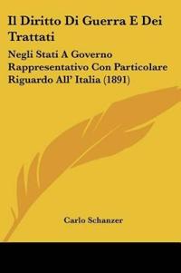 Schanzer, C: Diritto Di Guerra E Dei Trattati