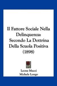 Il Fattore Sociale Nella Delinquenza
