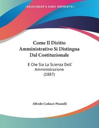 Come Il Diritto Amministrativo Si Distingua Dal Costituzionale